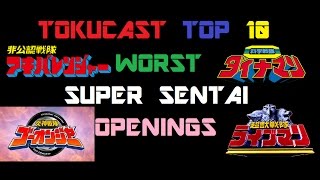 The Tokucast Top 10 Worst Super Sentai Openings [upl. by Aikahs40]