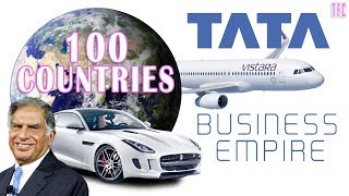 Tatas Business Empire Part 1 100 Countries  Ratan Tata  How big is Tata [upl. by Nylesoy]