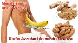 Maganin saurin kawowa girman gaba maganin karfin maza da kankancewar gaba [upl. by Yruy]