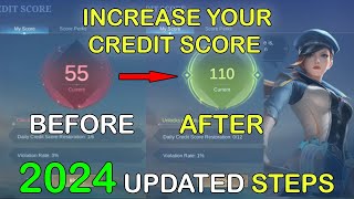 HOW TO INCREASE YOUR LOW CREDIT SCORE IN 2024  UPDATED STEPS  MLBB [upl. by Relyt]