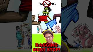 Why Ragging should Stop in Colleges shorts ragging [upl. by Cirilla]