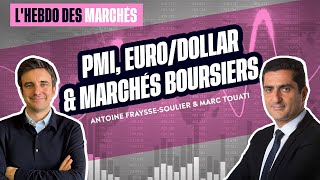 PMI Eurodollar amp Marchés boursiers  LHebdo des Marchés [upl. by Atterehs]