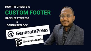 How to Create a Custom Footer in GeneratePress amp Generateblock Full Tutorial  2024 [upl. by Shari]