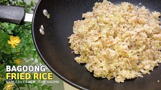 How To Cook Shrimp Fried Rice Recipe  Bagoong Fried Rice  Sinangang [upl. by Merv402]