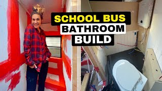 School Bus Bathroom Build [upl. by Thaxter]