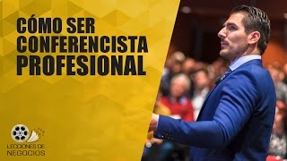 Cómo Ser Un Conferencista Profesional  3 Claves Para Ser Conferencista [upl. by Litt]