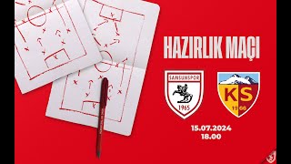 Hazırlık Maçı  Samsunsporumuz  Mondihome Kayserispor [upl. by Ati]