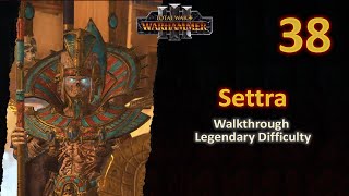 38 Settra the Imperishable  Battle of Khemri vs Ironbrows Expedition  Legendary  No Commentary [upl. by Aninotna487]