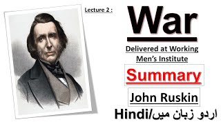 War by John Ruskin Summary in UrduHindi l The Crown of Wild Olive Summary amp Critical analysis [upl. by Oswell]