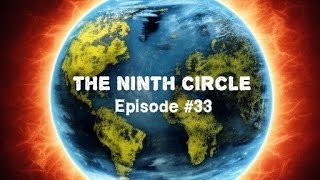 The Ninth Circle Episode 33 [upl. by Megdal]