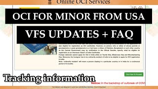 OCI for Minor  Updates and FAQ  Tracking Info  VFS updates [upl. by Roley]