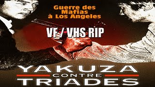 Yakuza contre Triades VF  VHS RIP [upl. by Kit]