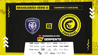 CIANORTE X CASCAVEL  BRASILEIRÃO SÉRIE D  2ª FASE [upl. by Dorinda]