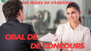 Oral de concours  les mises en situation [upl. by Rodgers876]