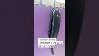 Intercom phone installation Bengaluru  9148526369 [upl. by Anitak453]