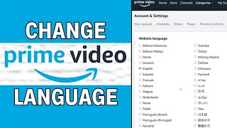 How to Change Language In Amazon Prime Video 2024 Full Guide [upl. by Naryk867]