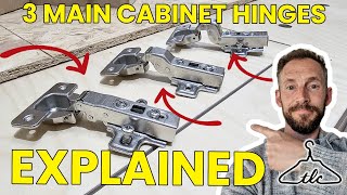 The THREE MAIN Cabinet Hinge Types Explained  Upclose Footage Demonstration amp Working Examples [upl. by Fenwick739]