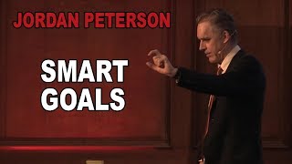 Jordan Peterson How to Set Goals the Smart Way [upl. by Erin]