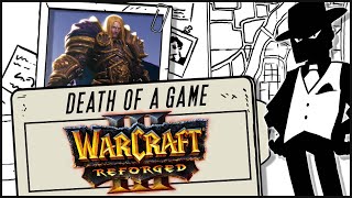 Death of a Game Warcraft III Reforged [upl. by Drice]