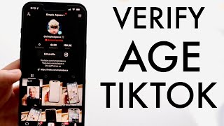 How To Verify Age On TikTok [upl. by Tamarra]