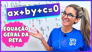 Equação Geral da Reta Fórmula Gráfico e Exercícios Resolvidos  Geometria Analítica [upl. by Atinek]