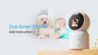 ZOSI Smart C519M Add Instruction [upl. by Kinny]