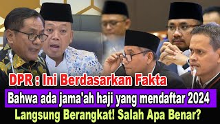 PANIK PEJABAT MENTERI AGAMA DICECAR DPR SOAL MANIPULASI JAMAAH HAJI BARU DAFTAR BISA BERANGKAT [upl. by Anihc]