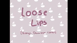 loose lips scuffed kimya dawson cover [upl. by Pike24]