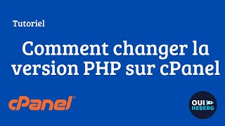 Comment changer la version PHP de son site web sur cPanel  Tutoriel Simple et Rapide [upl. by Karub]