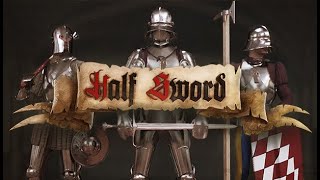 HALF SWORD PLAY TEST DEMO [upl. by Schafer]