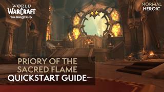 Priory of the Sacred Flame Dungeon Quickstart Guide [upl. by Aisyat336]