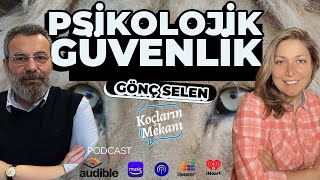 PSİKOLOJİK GÜVENLİK gönçselen koçlarınmekanı psikolojikgüvenlik [upl. by Nicolina]