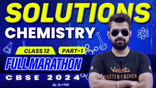 Solutions  Chemistry  Full marathon  Class 12  CBSE 2024 🔥 Shimon Sir [upl. by Nwahsar]