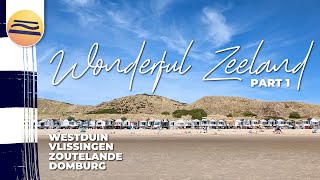 Wonderful Zeeland Part 1  Urlaub in Zeeland  Niederlande [upl. by Oiziruam]