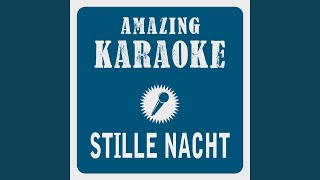 Stille Nacht Karaoke Version Originally Performed By Kastelruther Spatzen [upl. by Hachman]