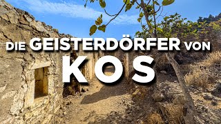 Die GEISTERDÖRFER von KOS [upl. by Schiff]