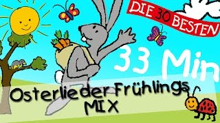 Osterlieder Frühlings Mix  Kinderlieder [upl. by Alinna]