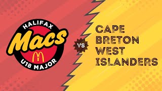 Halifax Macs vs Cape Breton West Islanders 03162024 200 PM [upl. by Lletnom]