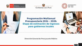 DGPP Programación Multianual Presupuestaria 2024 2026 Etapa de estimación de ingresos para GL [upl. by Telrahc]