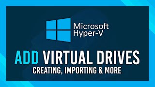 Add a drive to HyperV VM  New or Existing VHD or physical drive [upl. by Assenat887]