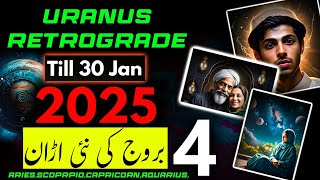 Aries ScorpioCapricornAquarius Zodiac SignsUranus retrograde in TaurusTill 30 Jan 2025Astrolog [upl. by Saoj743]