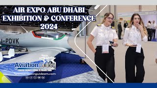 Air Expo Abu Dhabi 2024 highlights [upl. by Dawes]