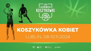 Liga Akademicka AZS  Lublin  Koszykówka K  Politechnika Krakowska  UMCS Lublin [upl. by Annauqal]