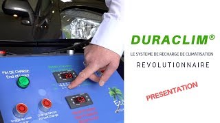 Présentation  Duraclim® Le système révolutionnaire de recharge de climatisation [upl. by Nolrac262]