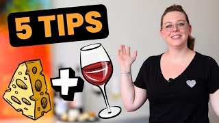 5 Tips for Pairing Cheese and Wine You Should Know About [upl. by Ocinemod]