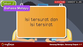 Tahun 2  Bahasa Melayu  Membaca Isi Tersurat dan Isi Tersirat [upl. by Arenahs]