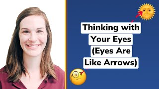 Social Thinking Teaching Thinking with Your Eyes Eyes Are Like Arrows [upl. by Eileen]