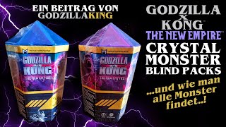 Godzilla x Kong ™ The New Empire ™ alle Surprise Crystal Monster Blind Packs  von GodzillaKing [upl. by Nido]