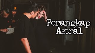 Perangkap Astral – DMS  Penelusuran [upl. by Alberik]