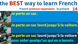 the best way to learn French French sentence expansion exercises French Conjugation [upl. by Vikky146]